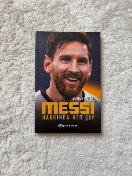 Messi Hakkında Her Şey Kitabı