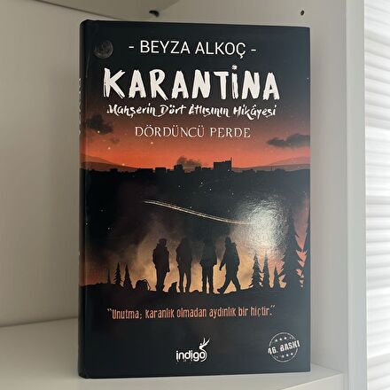 Karantina Dördüncü Perde Kitabı ciltli