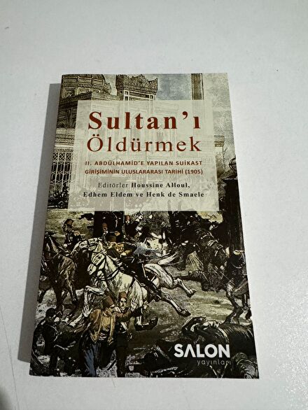 Sultan'ı Öldürmek Kitabı
