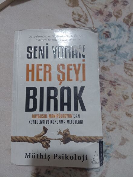 Seni Yoran Her Şeyi Bırak Kitabı