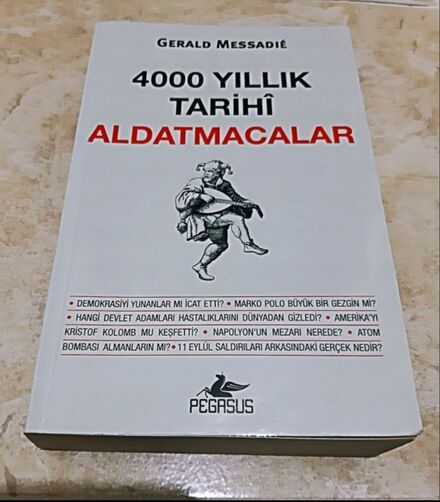 4000 YILLIK TARİHİ ALDATMACALAR kitap