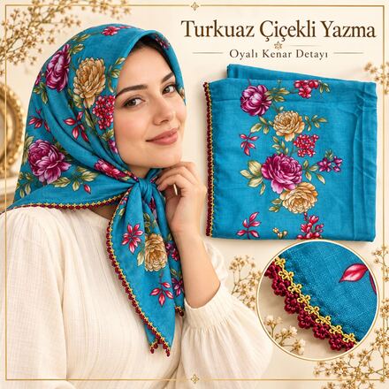 🌸 Turkuaz Çiçek Desenli Oyalı Yazma