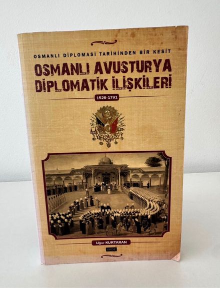 Osmanlı Avusturya Diplomatik İlişkileri