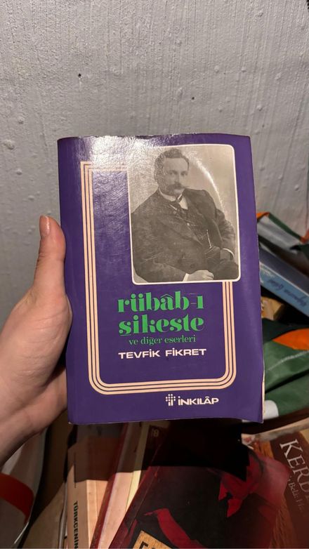 Tevfik Fikret Rübâb-ı Şikeste Kitabı