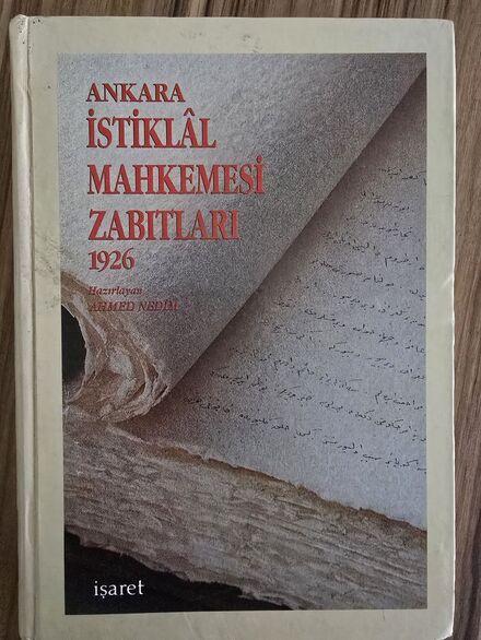 İstiklal Mahkemesi Zabıtları Kitabı