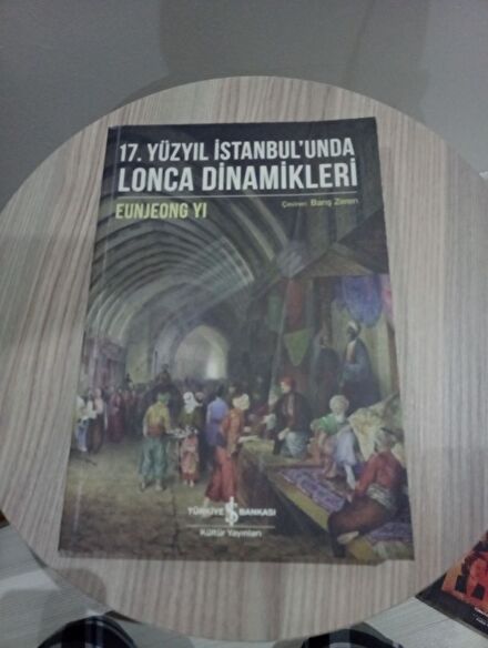 17. Yüzyıl İstanbul'unda Lonca Dinamik