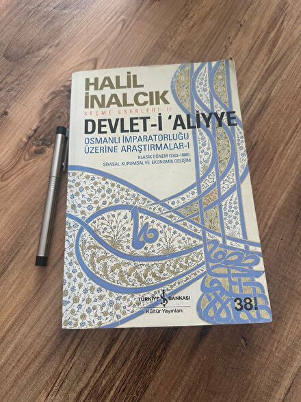 Halil İnalcık Devlet-i Aliyye Cilt 1