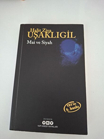 Halit Ziya Uşaklıgil MAİ ve SİYAH